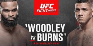 UFC - Woodley vs. Burns