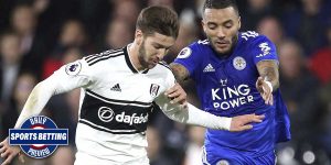 Leicester City vs. Fulham